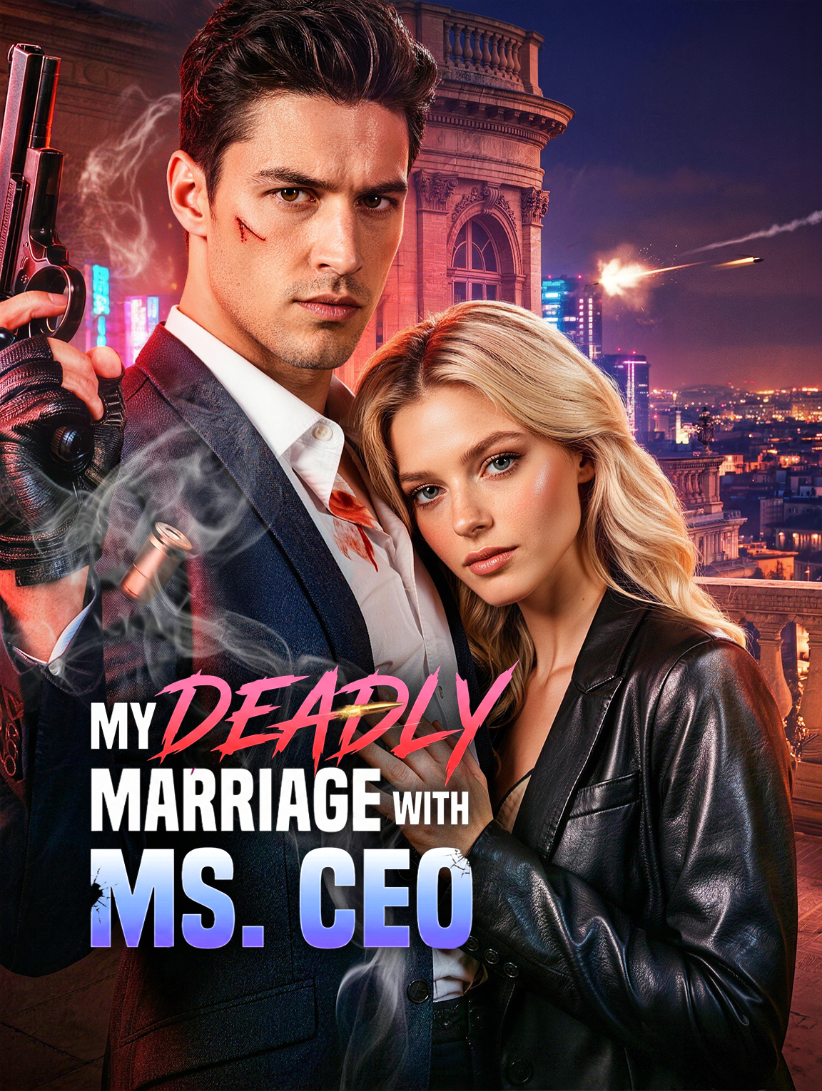 My Deadly Marriage With Ms. CEO