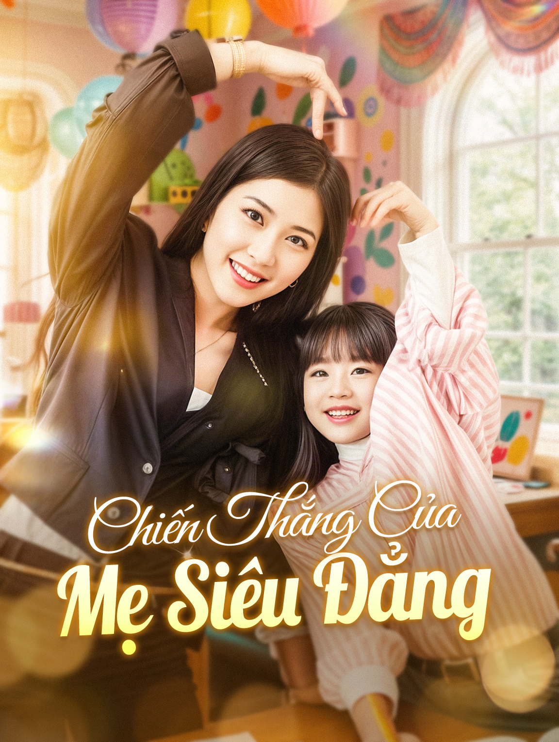 Chiến Thắng Của Mẹ Siêu Đẳng