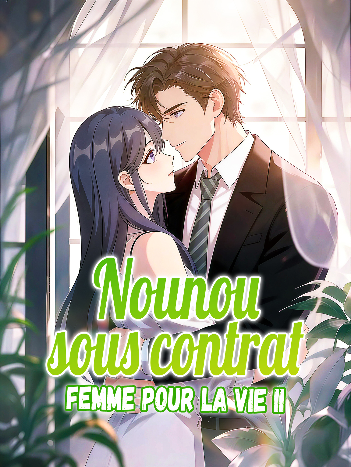 Nounou sous contrat, femme pour la vie II