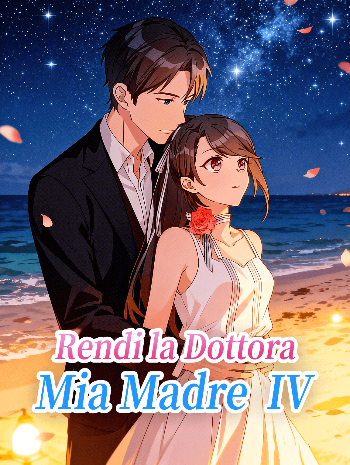 Rendi la Dottora Mia Madre IV