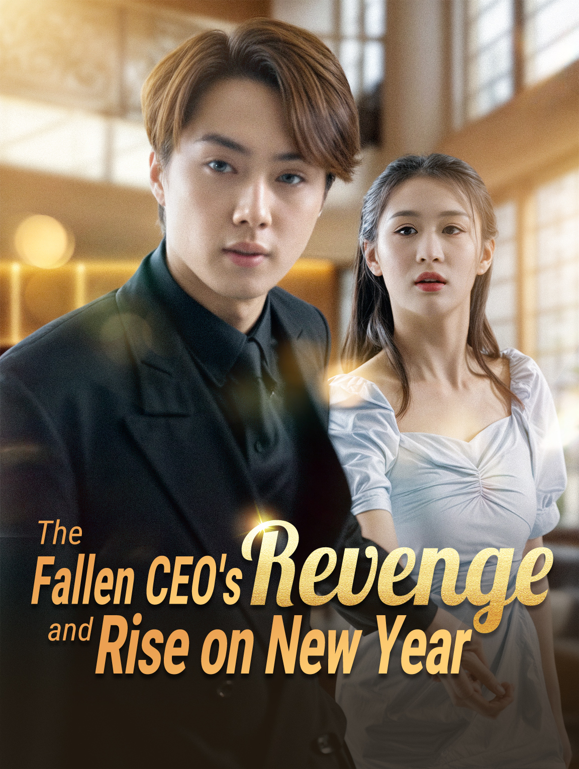 The Fallen CEO's Revenge and Rise on New Year