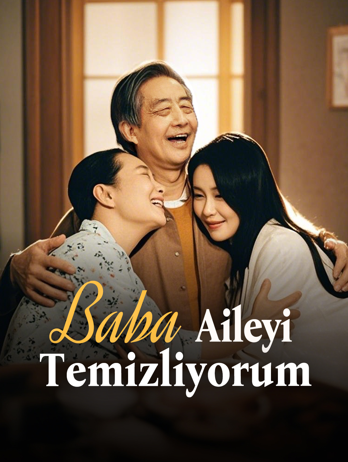 Baba, Aileyi Temizliyorum