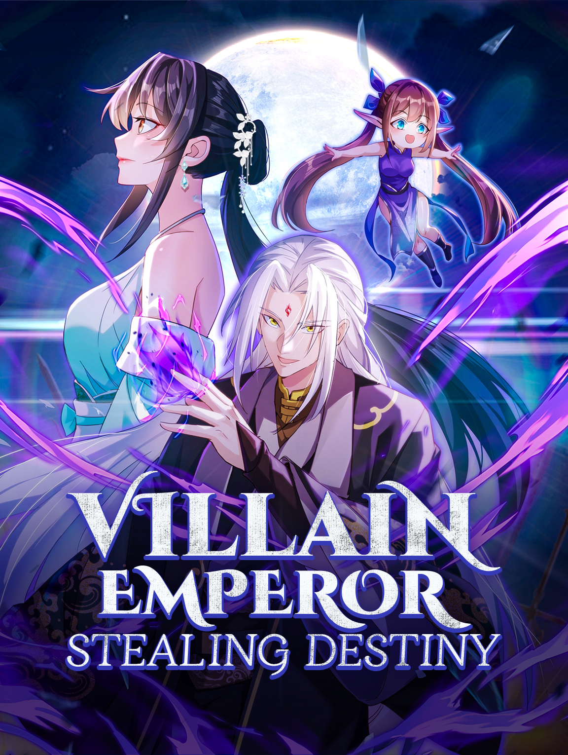 Villain Emperor, Stealing Destiny
