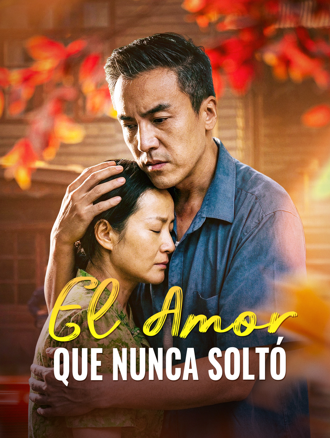 El Amor que Nunca Soltó