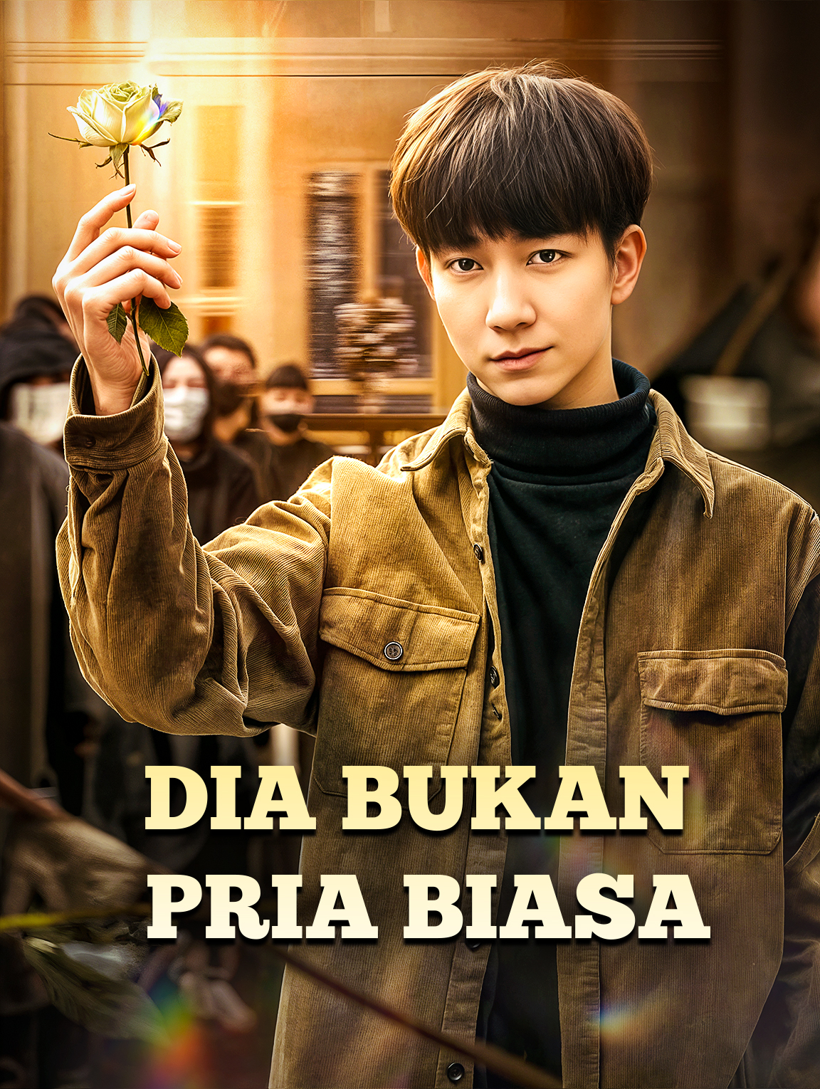 Dia Bukan Pria Biasa