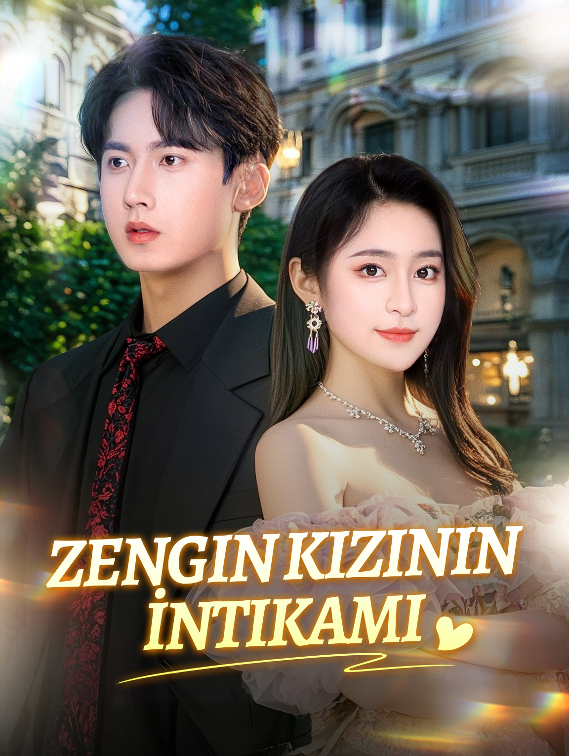 Zengin Kızının İntikamı