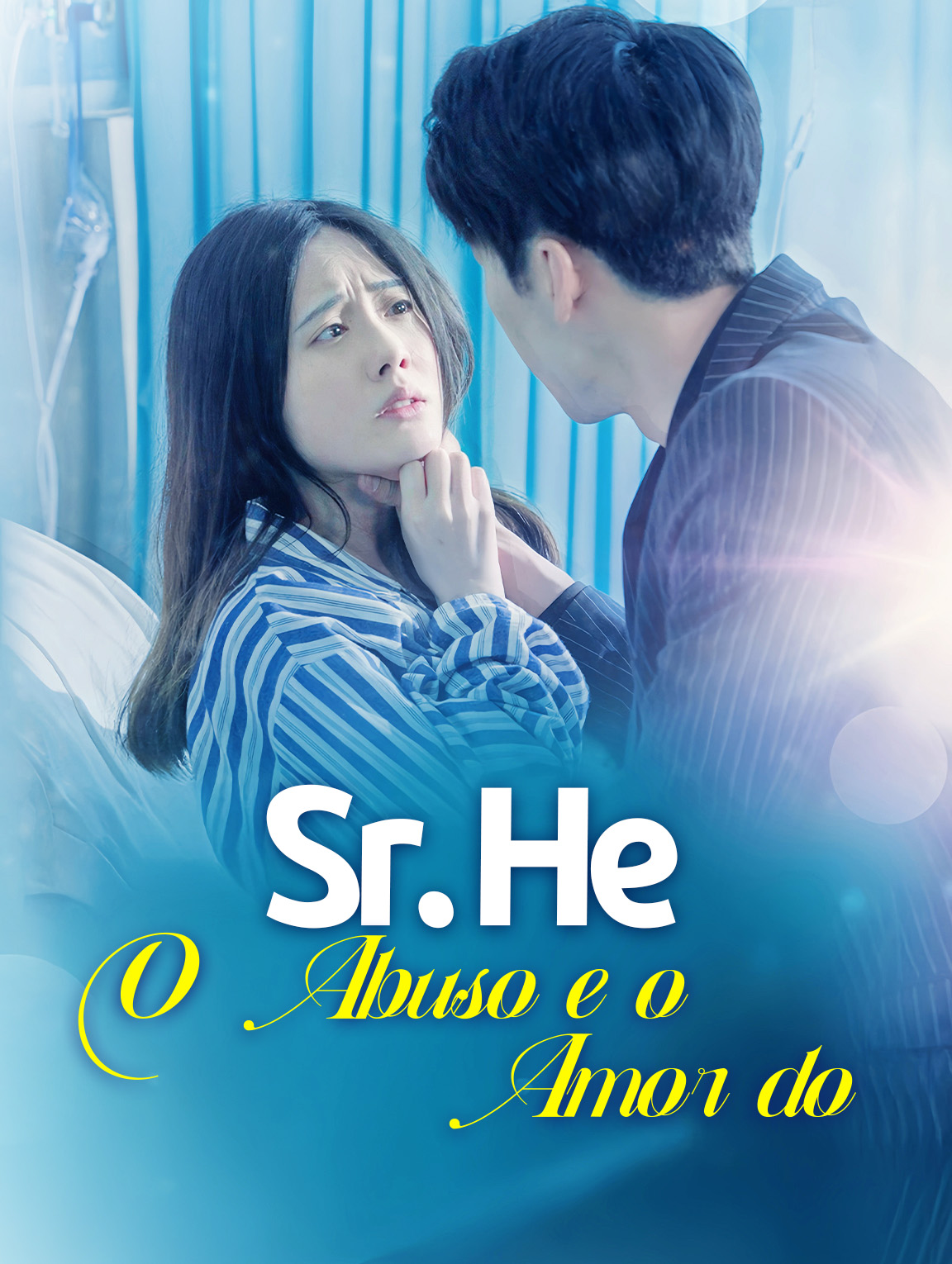 O Abuso e o Amor do Sr. He.