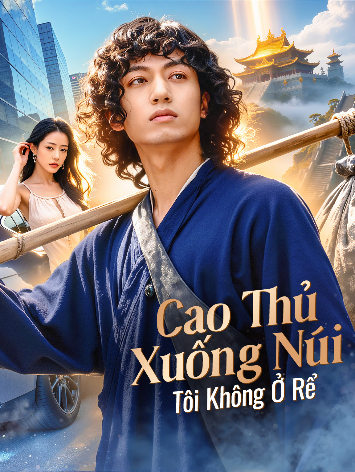 Cao Thủ Xuống Núi Tôi Không Ở Rể(Phiên bản lồng tiếng)