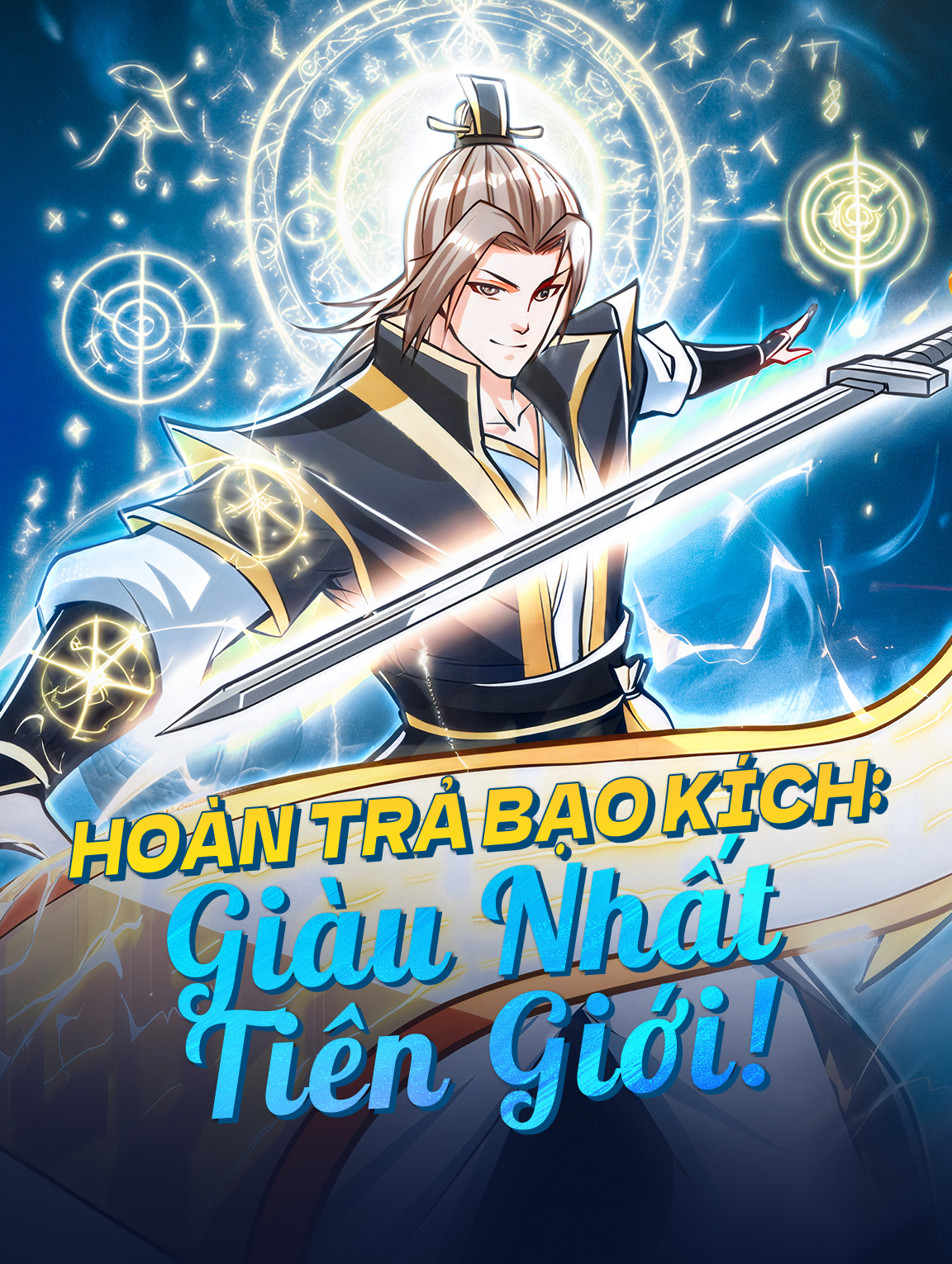 Hoàn Trả Bạo Kích: Giàu Nhất Tiên Giới!