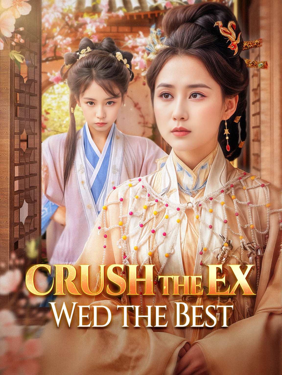 Crush the ExWed the Best