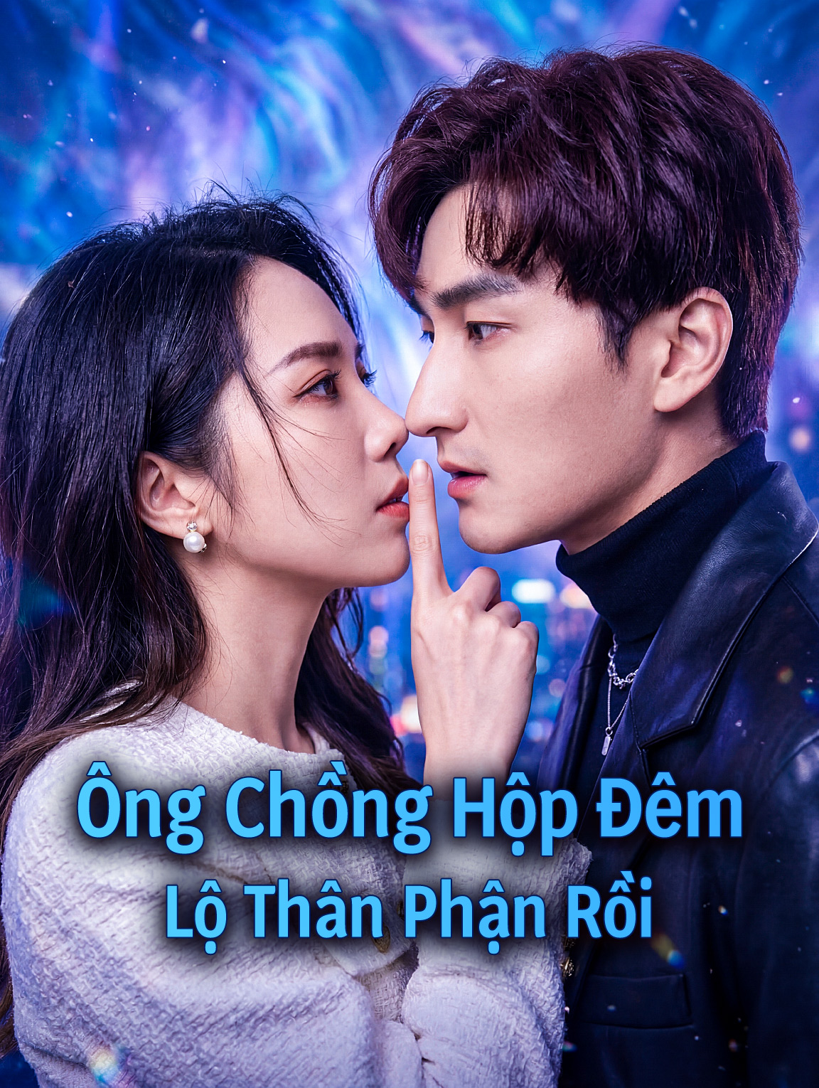 Ông Chồng Hộp Đêm Lộ Thân Phận Rồi