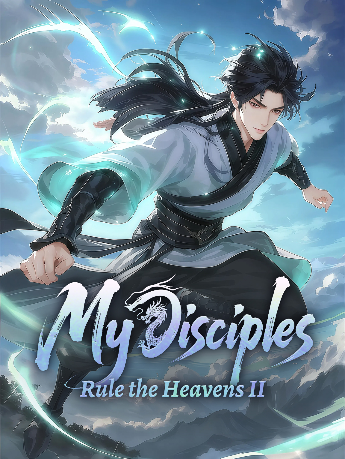 My Disciples Rule the Heavens II