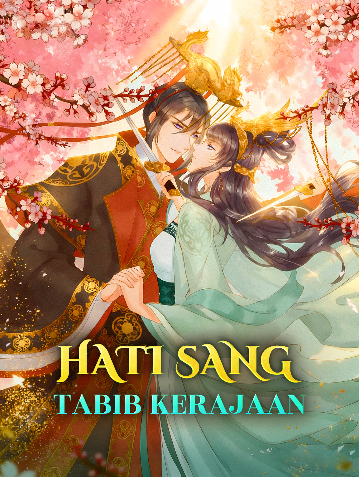 Hati Sang Tabib Kerajaan