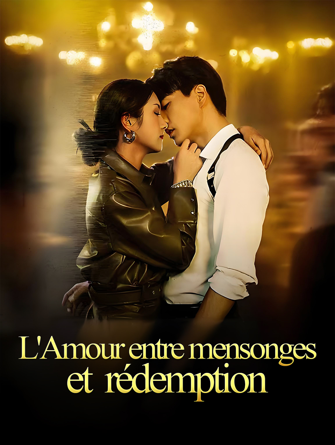 L'Amour entre mensonges et rédemption