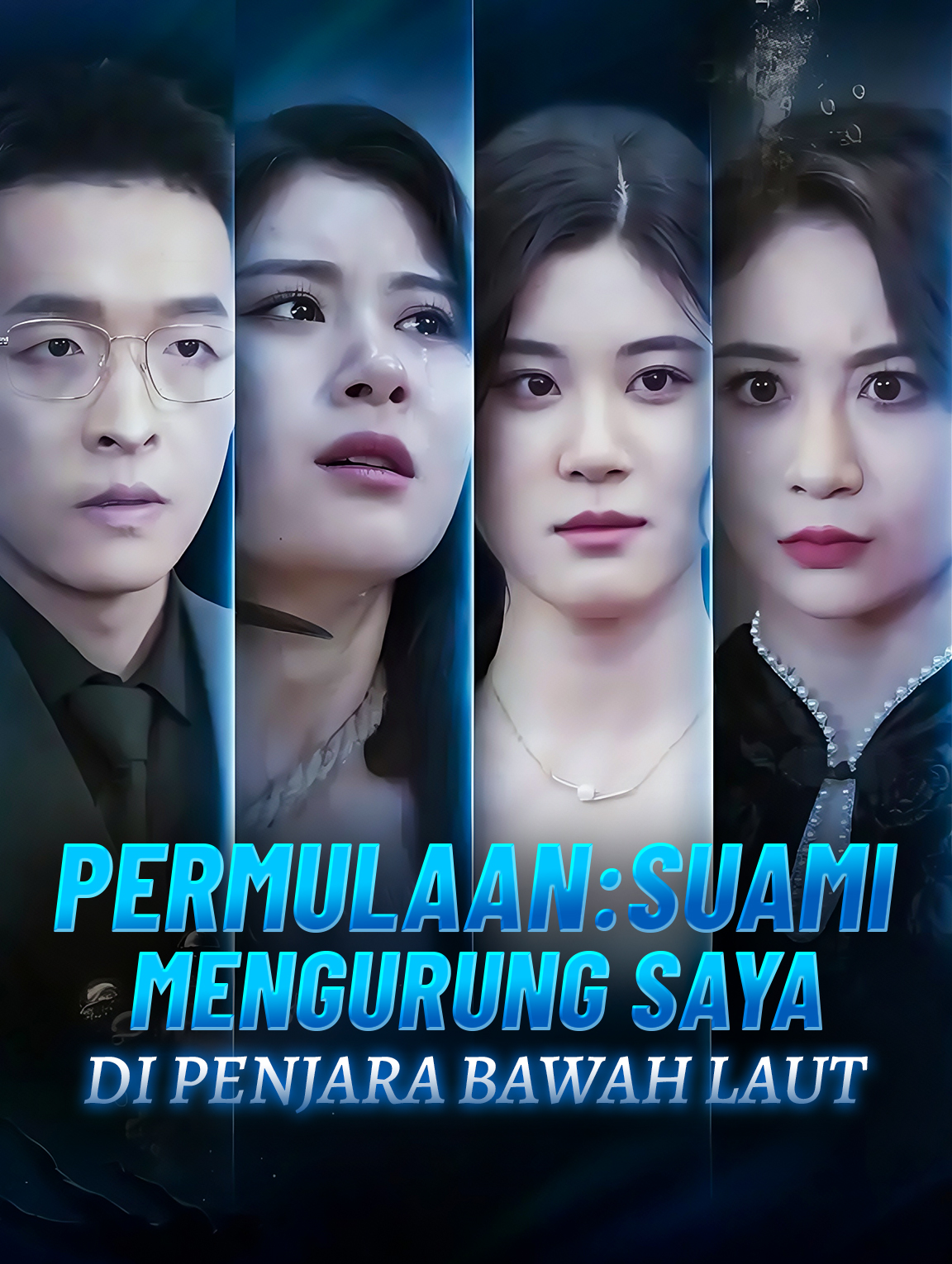 Permulaan: Suami Mengurung Saya di Penjara Bawah Laut