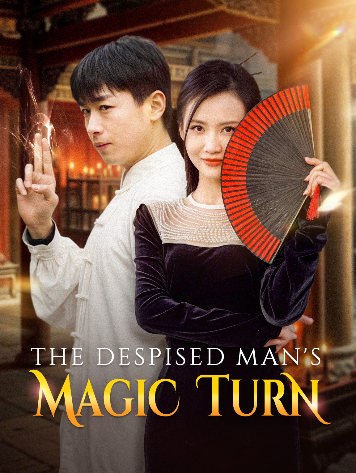 The Despised Man's Magic Turn