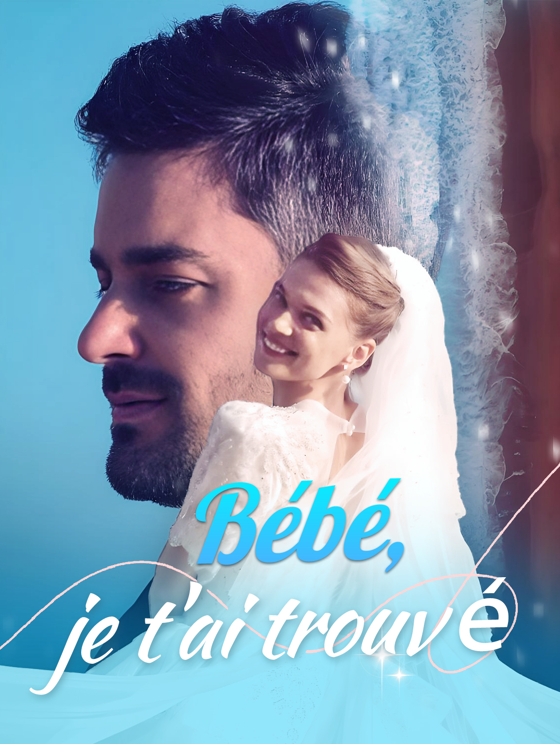 Bébé, je t'ai trouvé