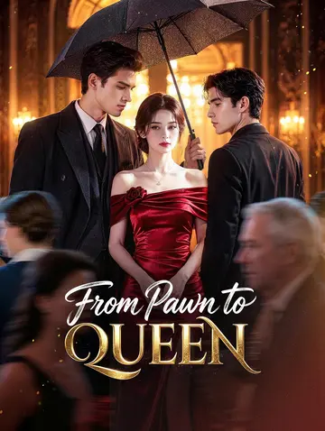 From Pawn to Queen
