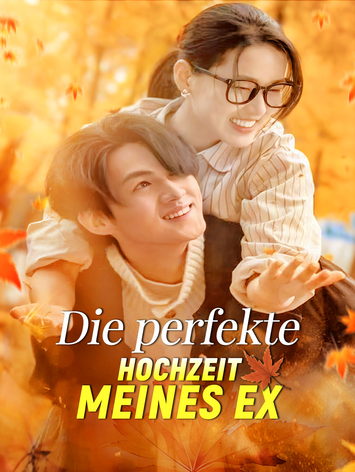 Die perfekte Hochzeit meines Ex