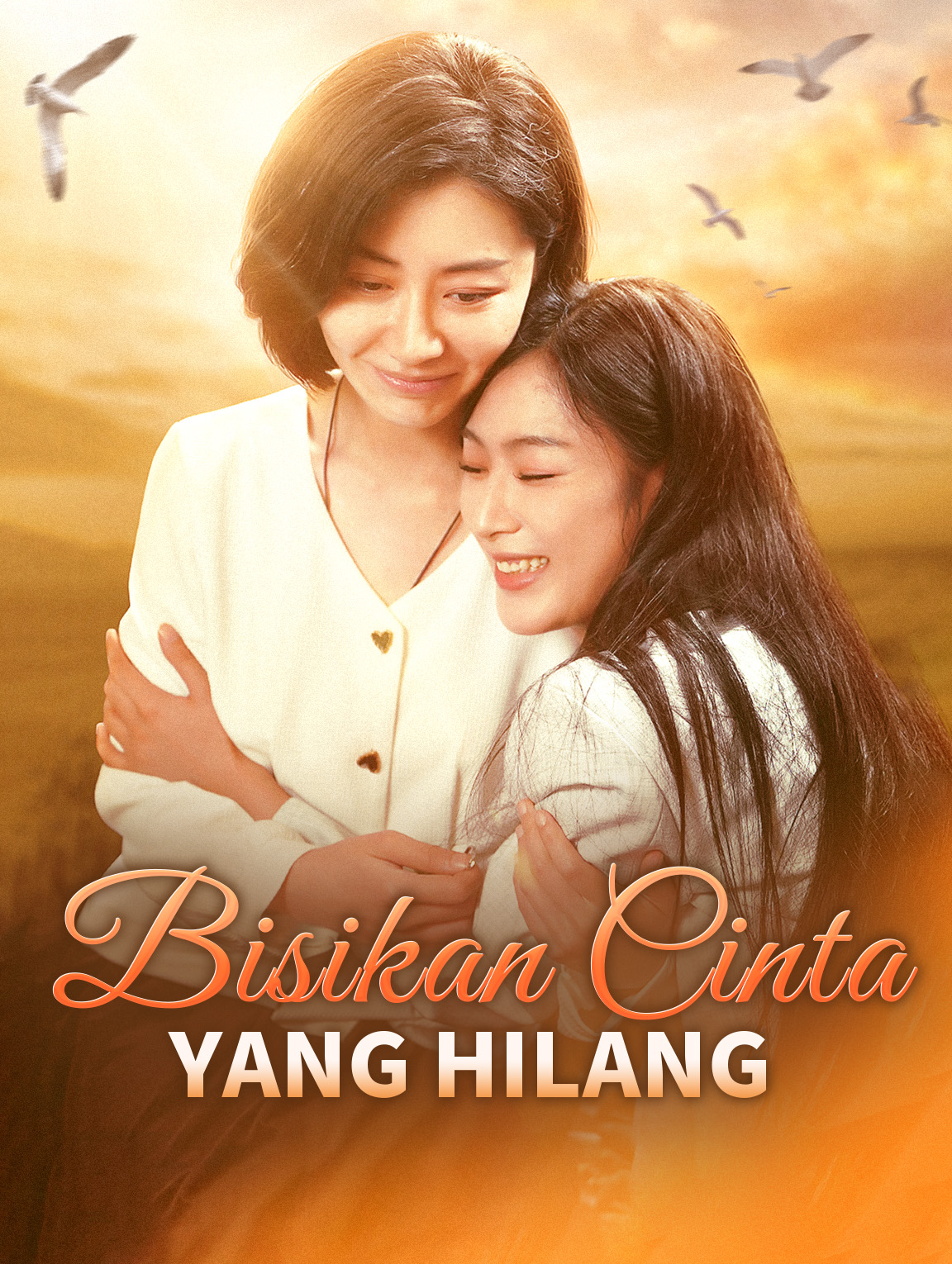 Bisikan Cinta yang Hilang