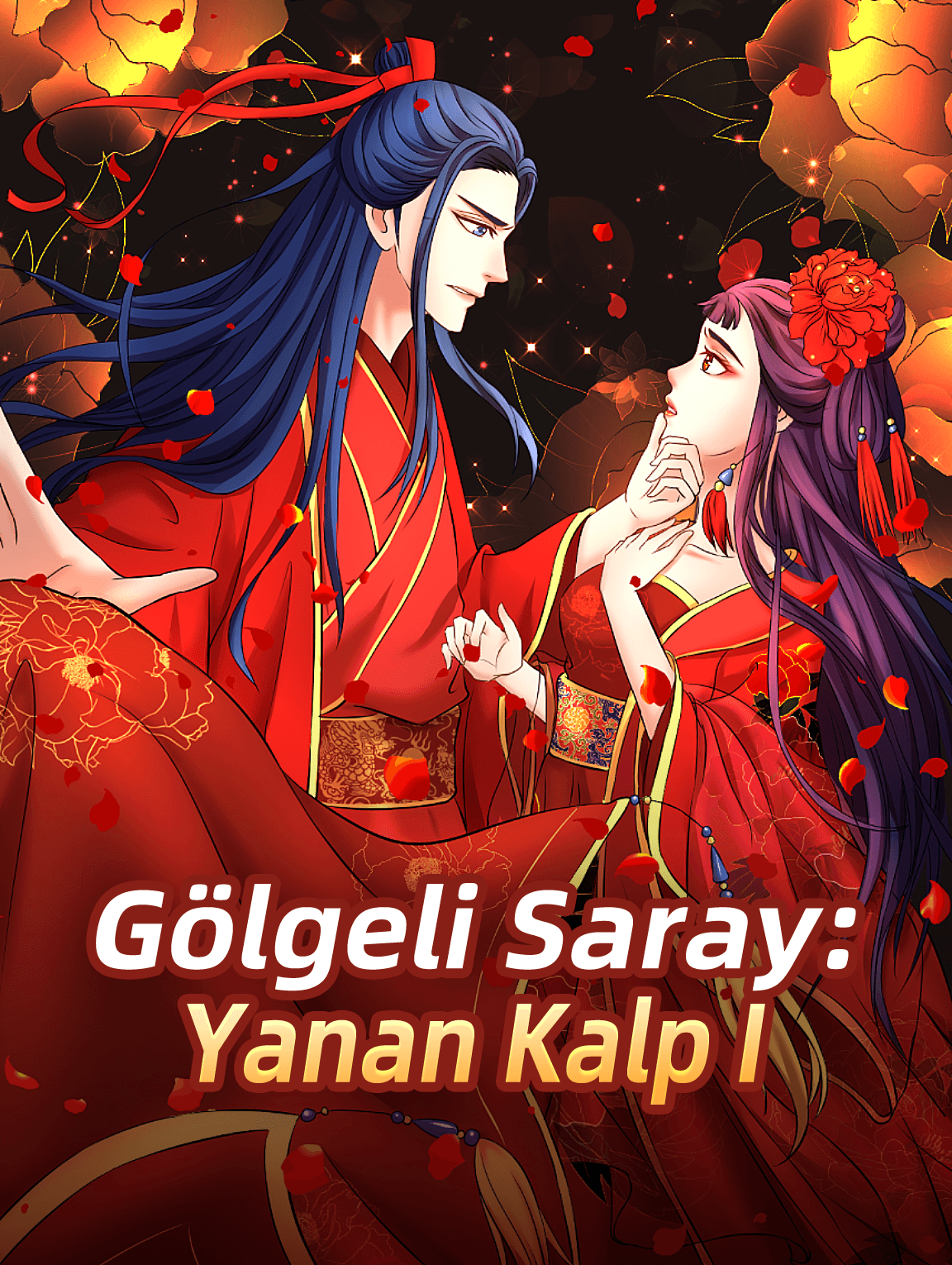 Gölgeli Saray: Yanan Kalp I