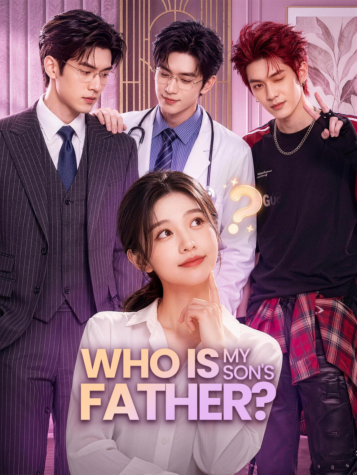 Who Is My Son's Father?