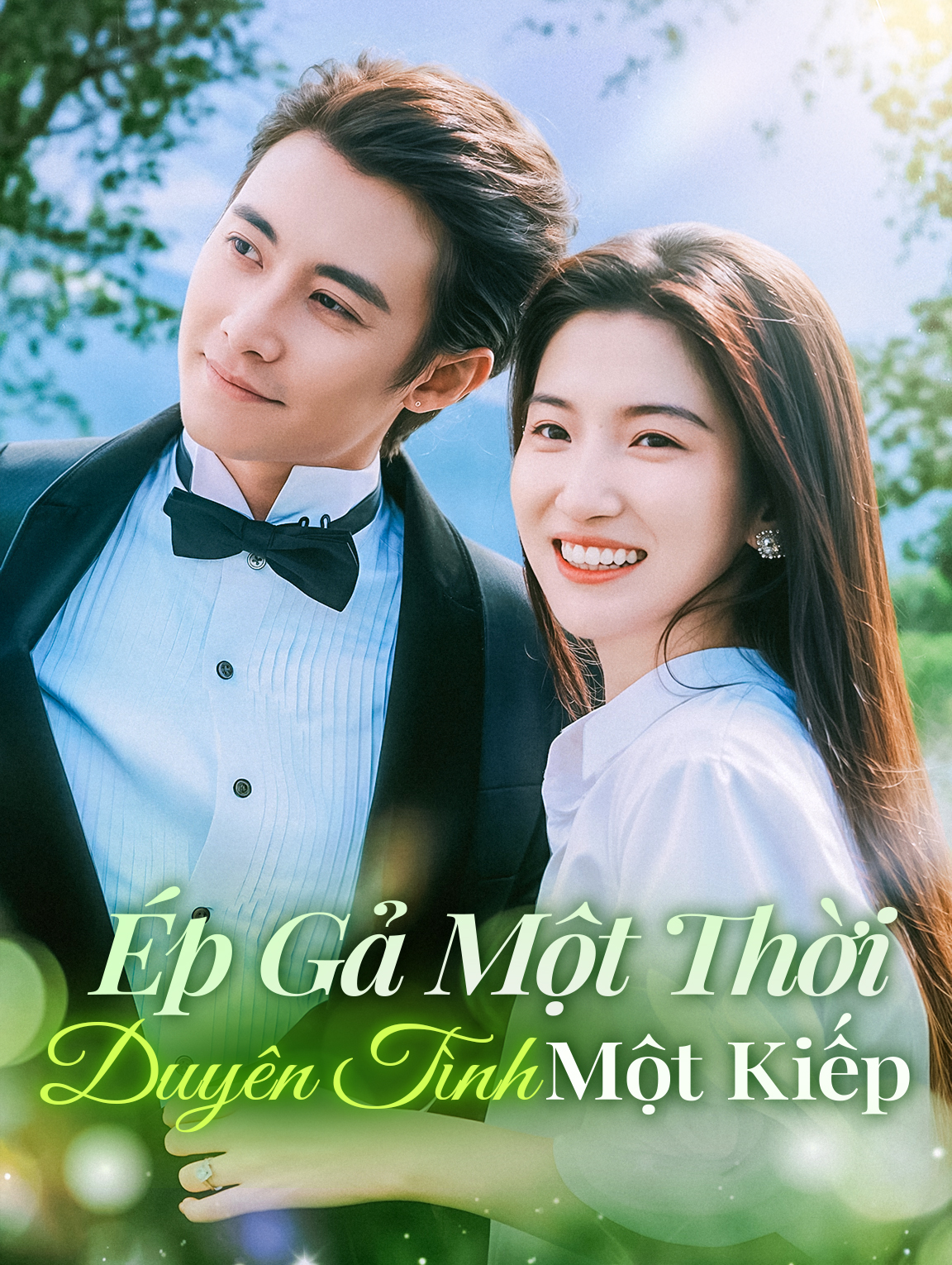 Ép Gả Một Thời, Duyên Tình Một Kiếp