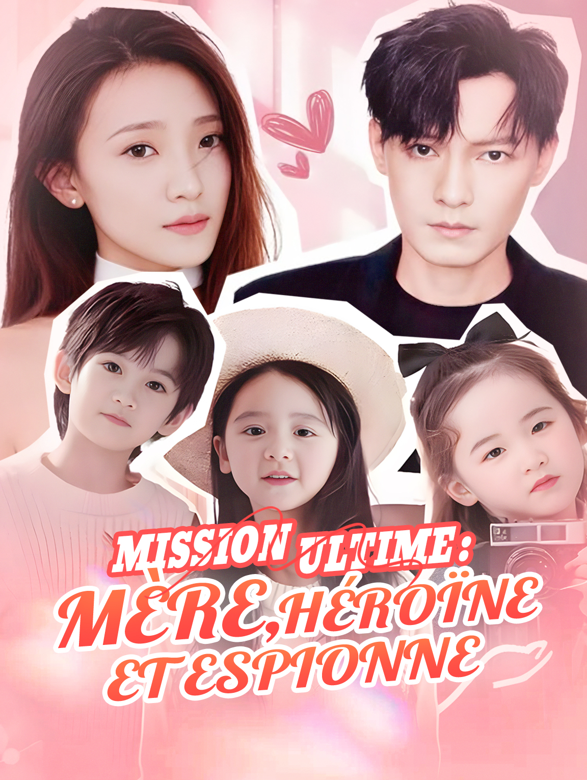 Mission ultime : Mère, Héroïne et Espionne