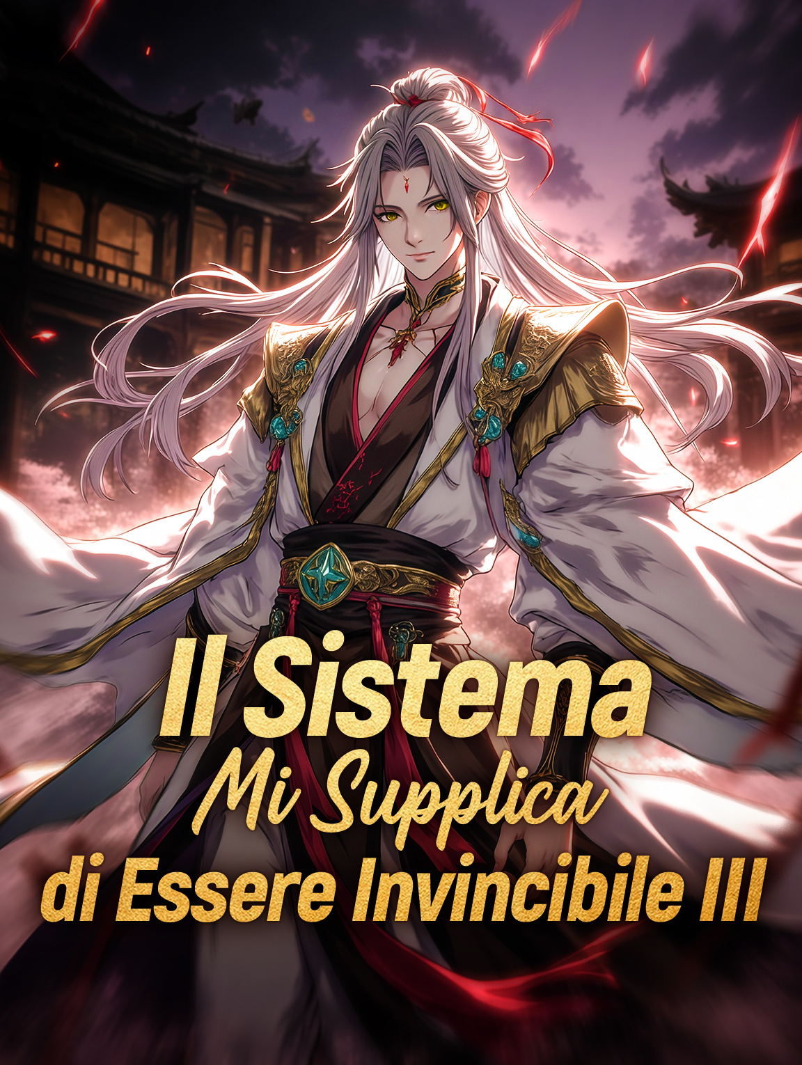 Il Sistema Mi Supplicadi Essere Invincibile III