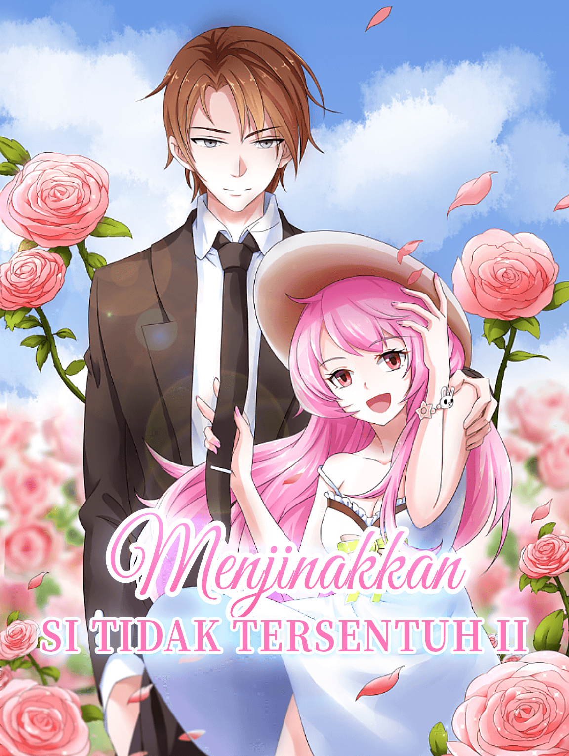 Menjinakkan Si Tidak Tersentuh II