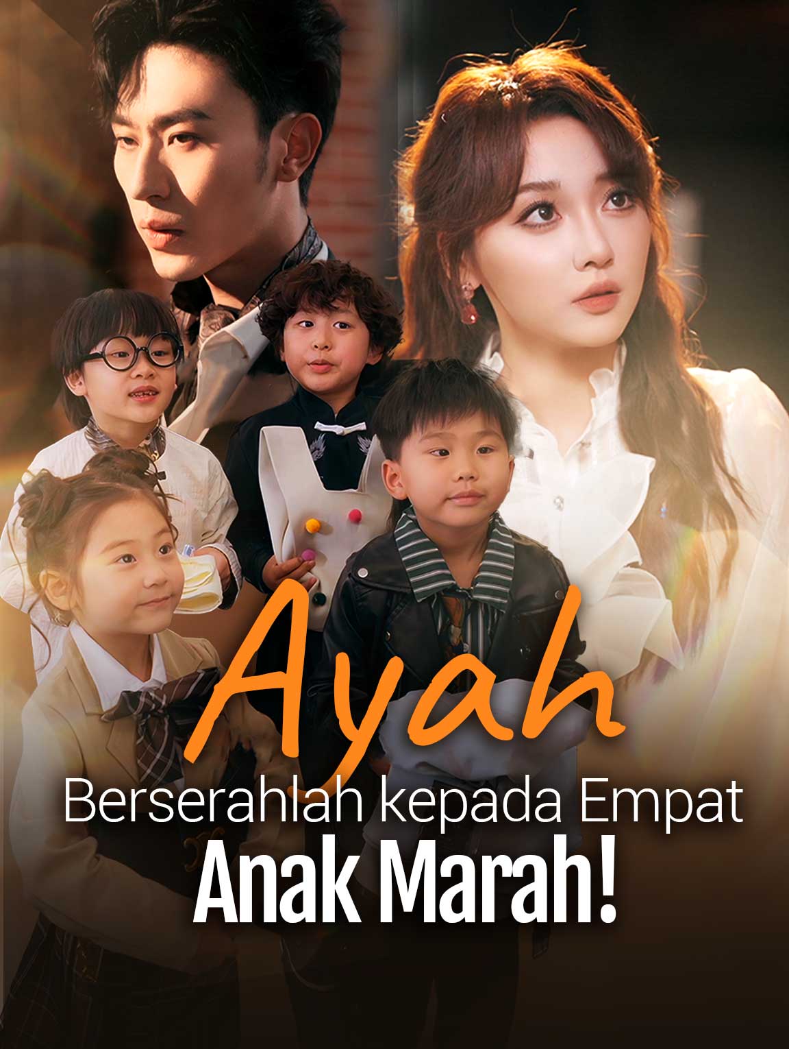 Ayah, Berserahlah kepada Empat Anak Marah!