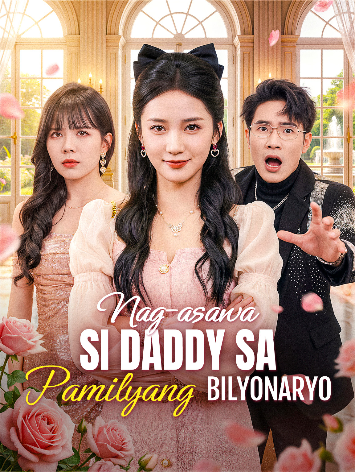 Nag-asawa si Daddy sa Pamilyang Bilyonaryo