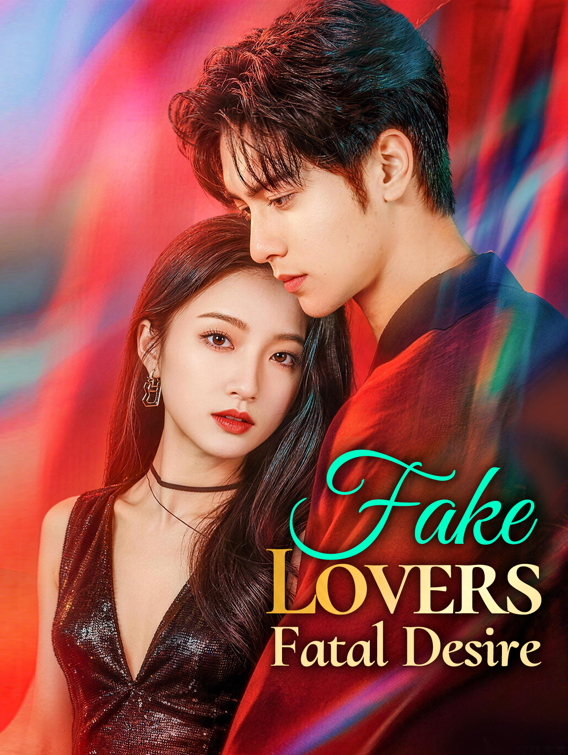 Fake Lovers, Fatal Desire