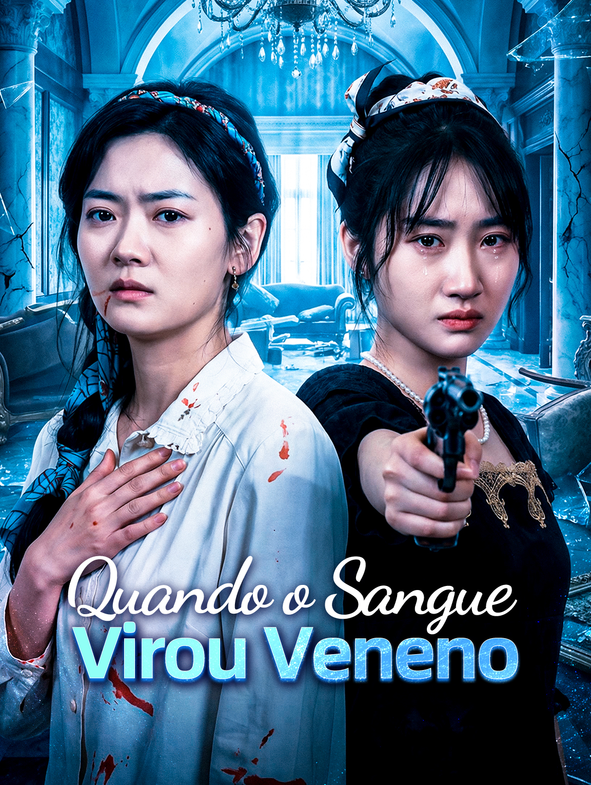 Quando o Sangue Virou Veneno(Dublado) cover art