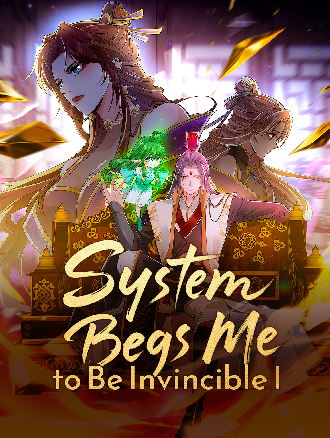 System Begs Me to Be Invincible I