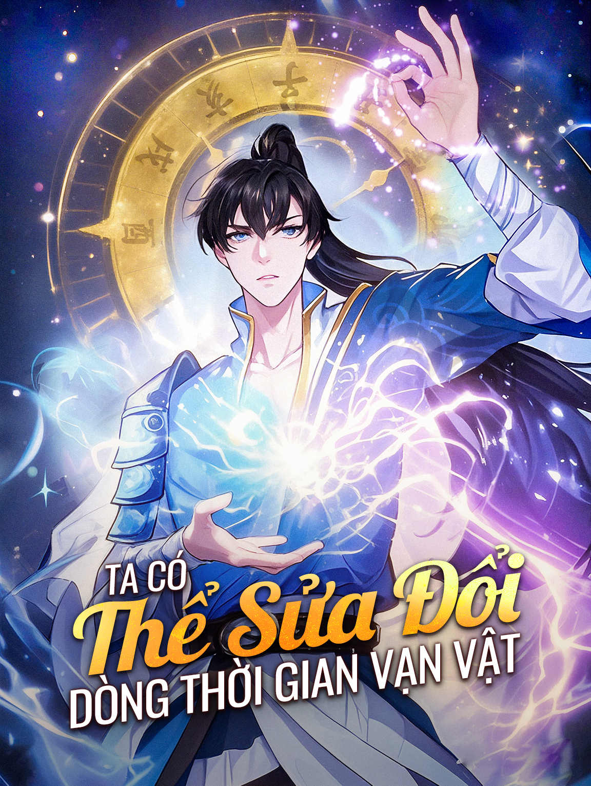 Ta Có Thể Sửa Đổi Dòng Thời Gian Vạn Vật