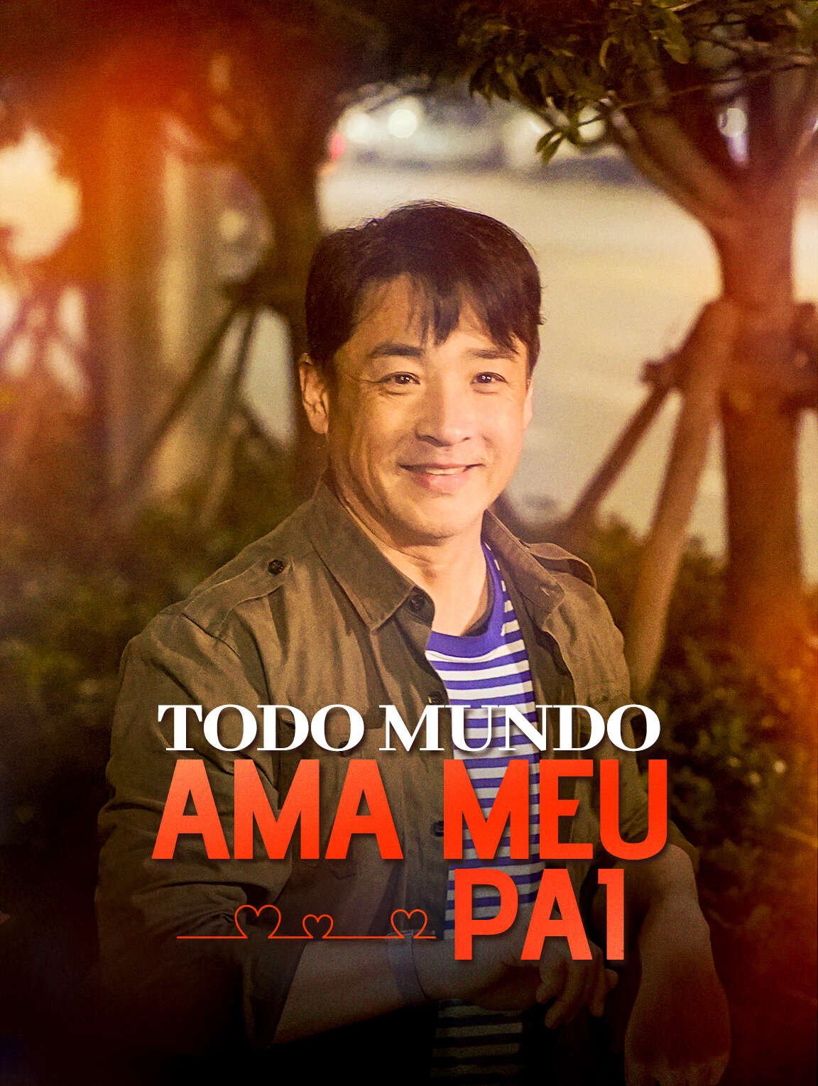 Todo Mundo Ama Meu Pai