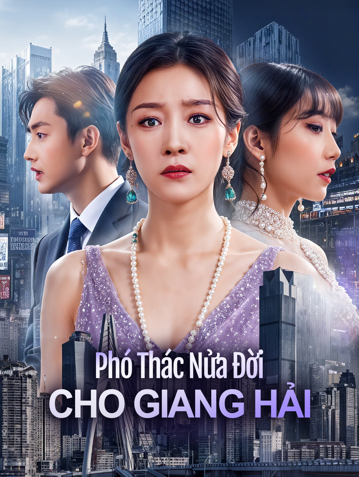 Phó Thác Nửa Đời Cho Giang Hải