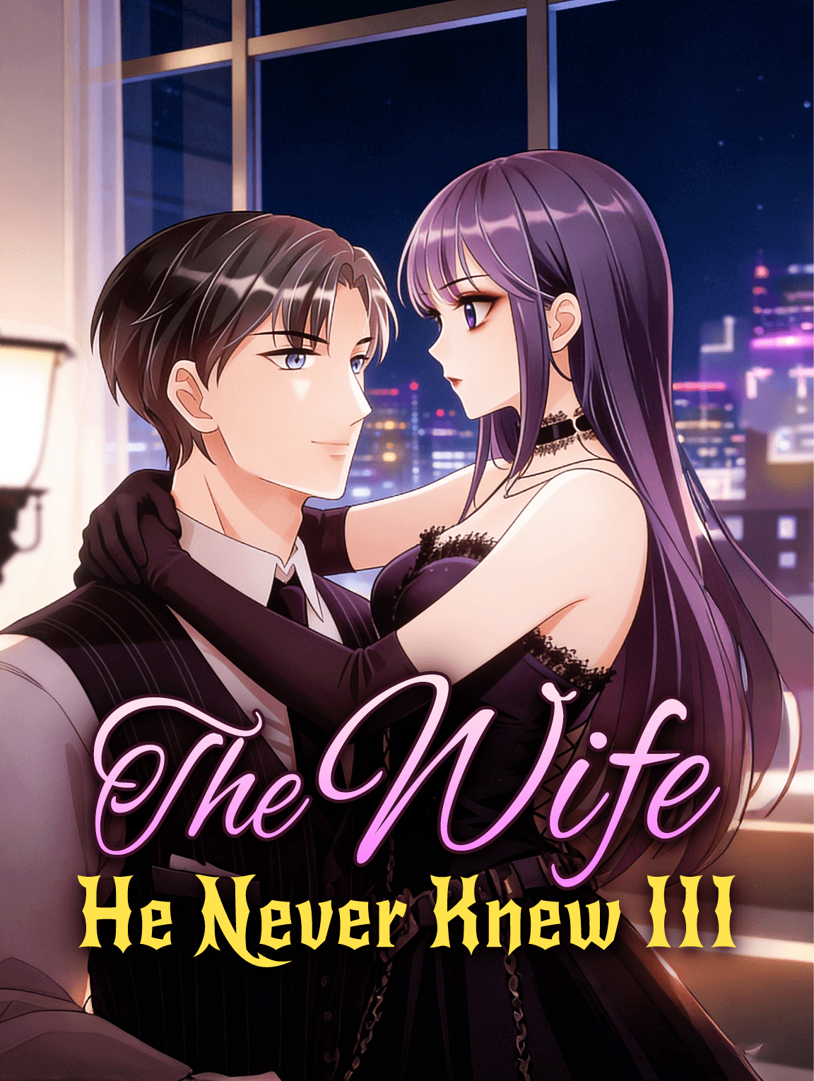 The Wife He Never Knew III