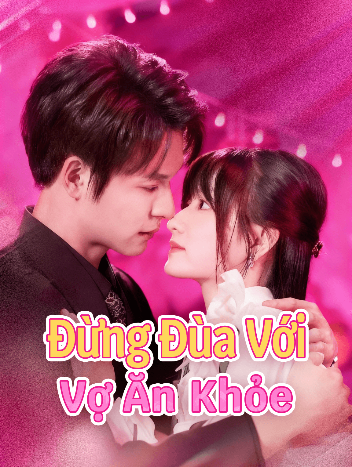 Đừng Đùa Với Vợ Ăn Khỏe