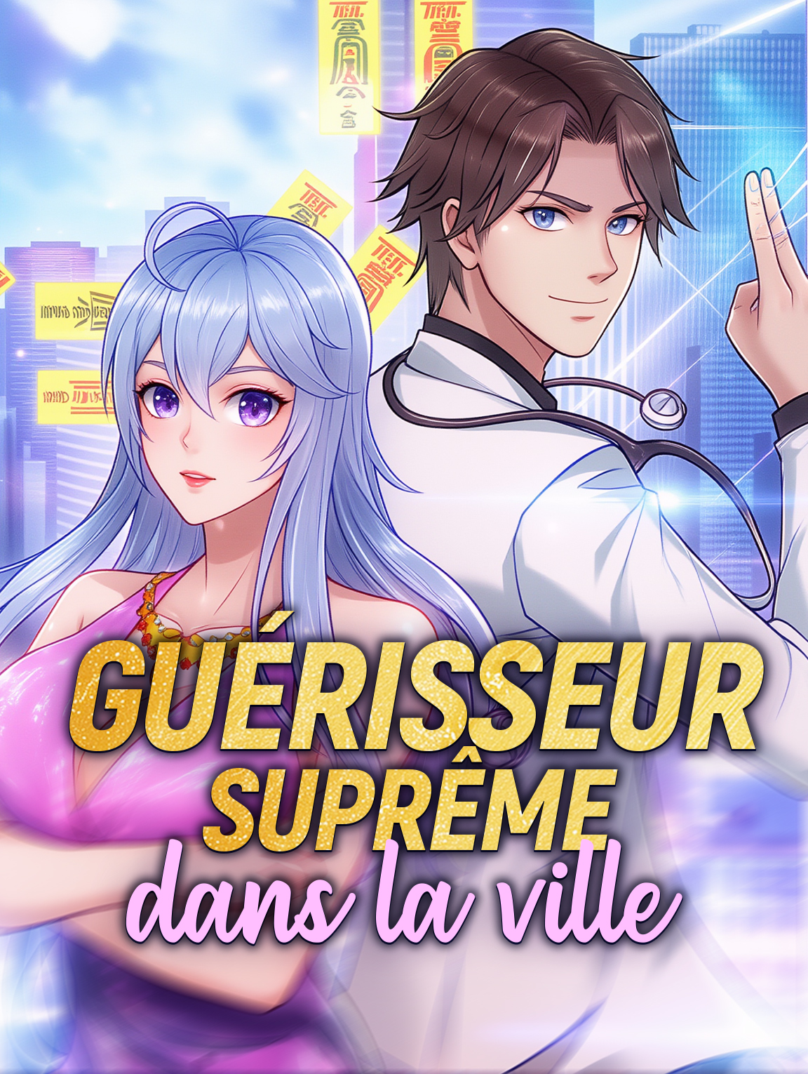 Guérisseur suprême dans la ville