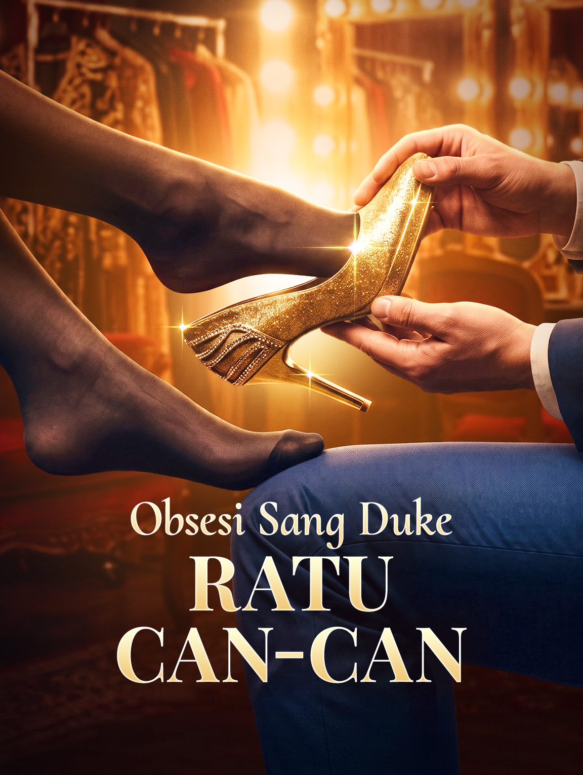 Obsesi Sang Duke: Ratu Can-Can