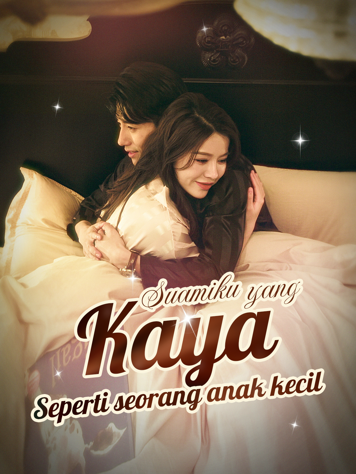 Suamiku yang kaya, Seperti seorang anak kecil