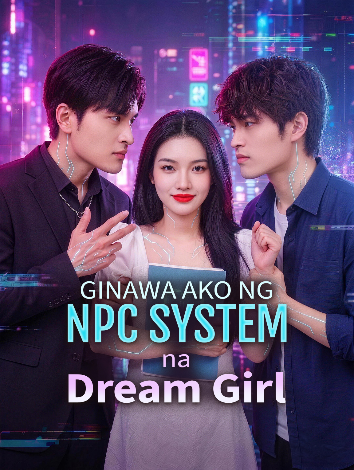 Ginawa Ako ng NPC System na Dream Girl poster