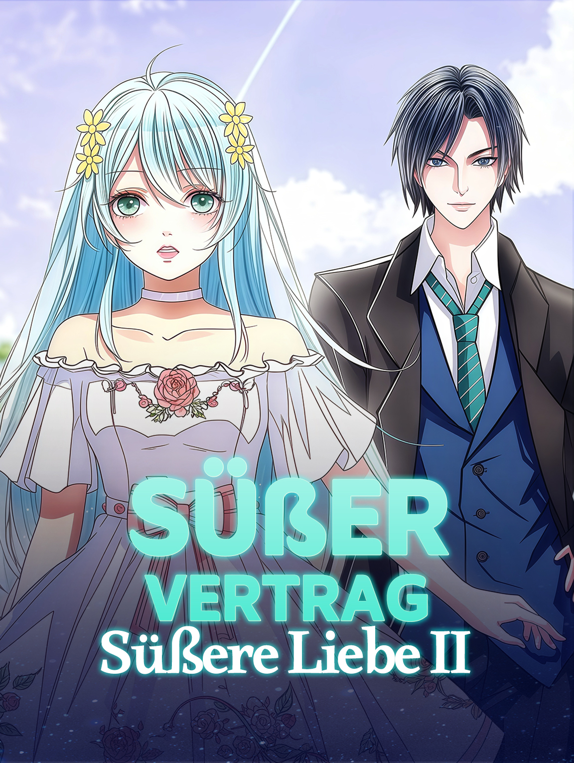 Süßer VertragSüßere Liebe II