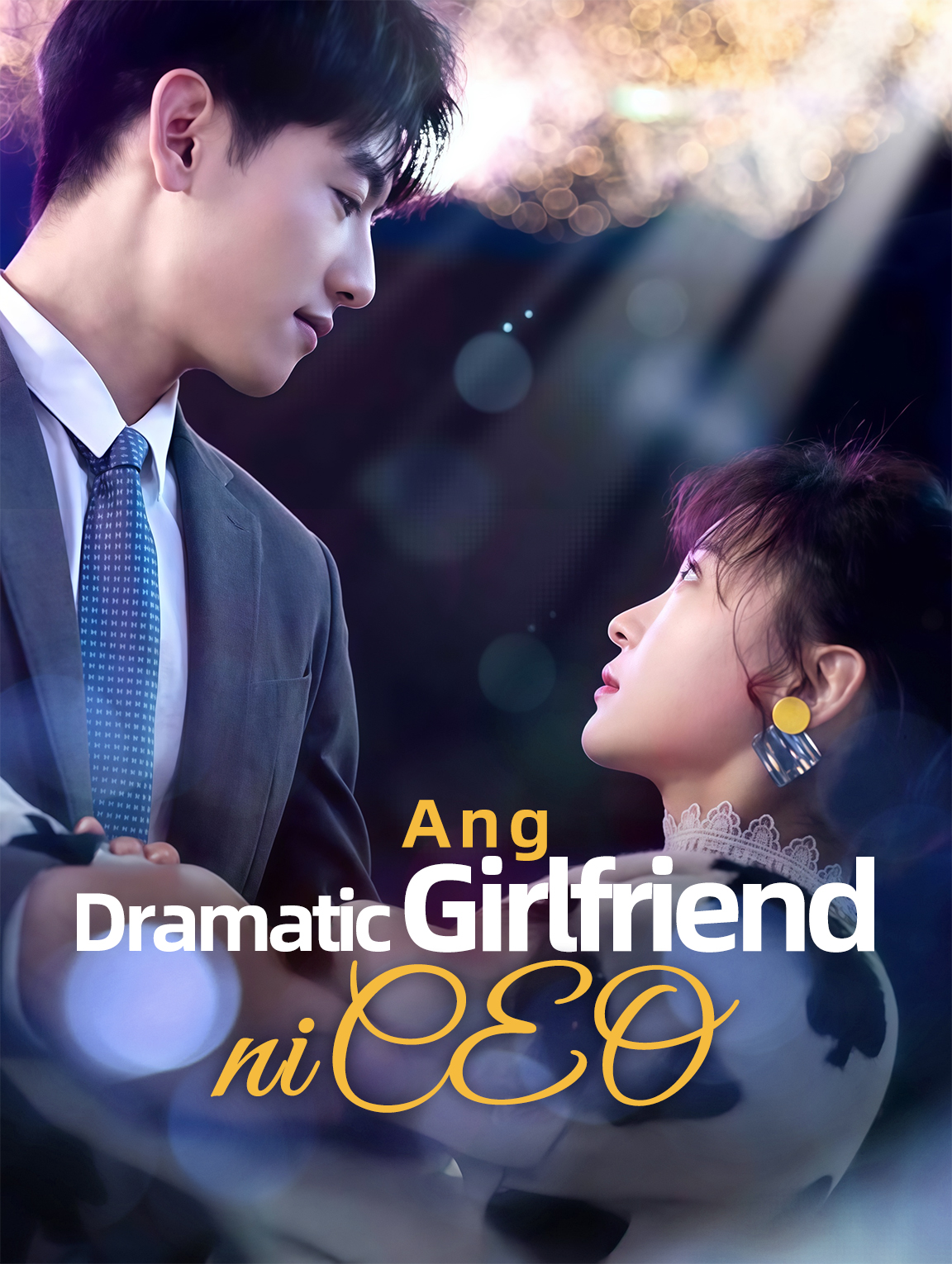 Ang Dramatic Girlfriend ni CEO