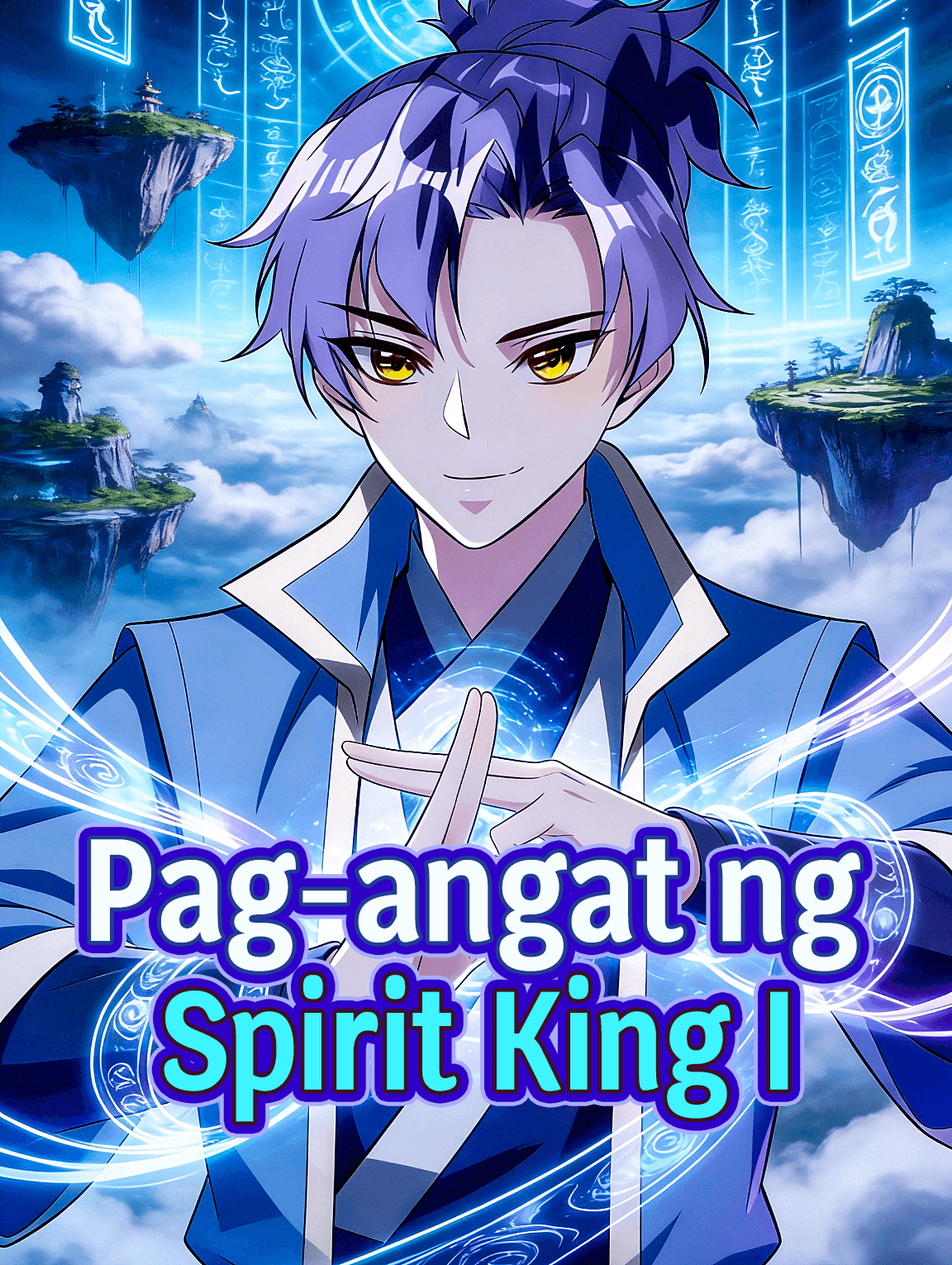 Pag-angat ng Spirit King I