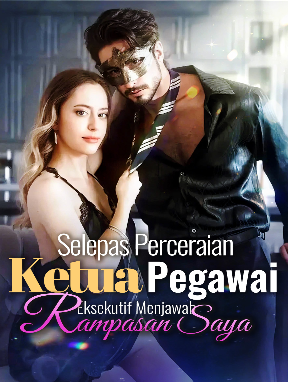 Selepas Perceraian, CEO Menyahut Panggilan Nakalku