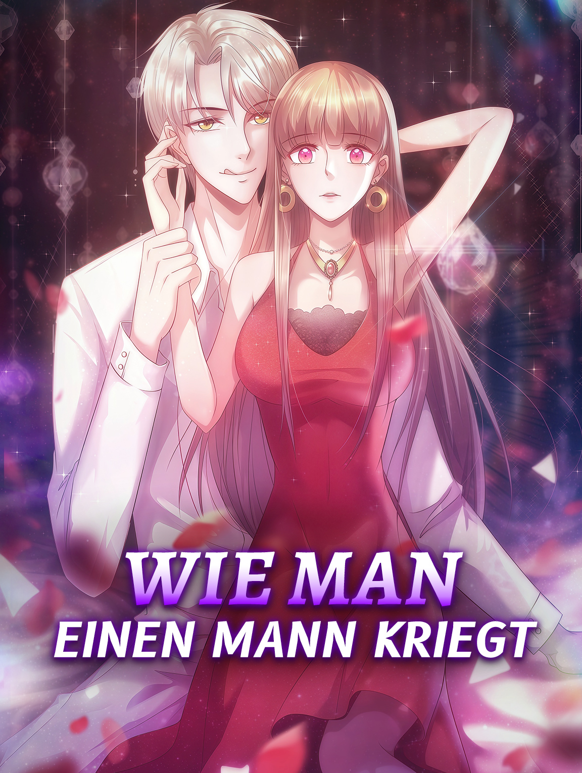 Wie man einen Mann kriegt