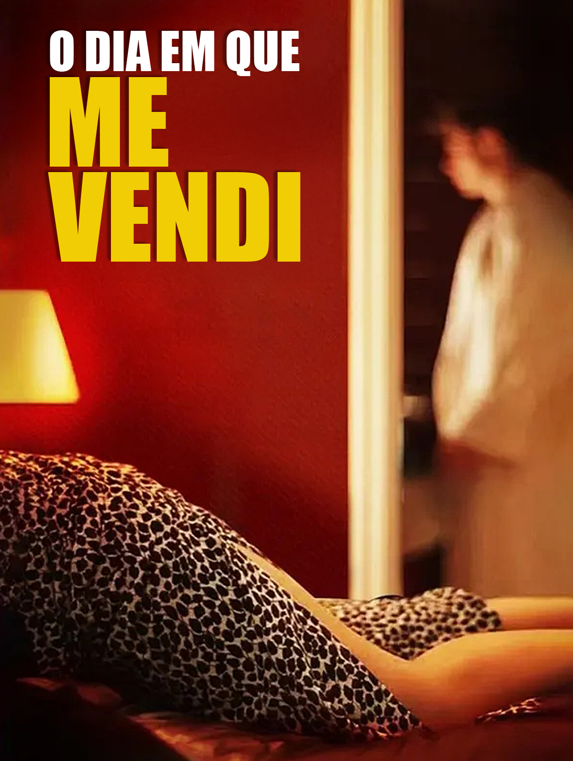 O Dia em que Me Vendi